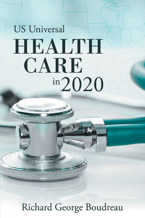 Cover image for book Us Universal Health Care in 2020