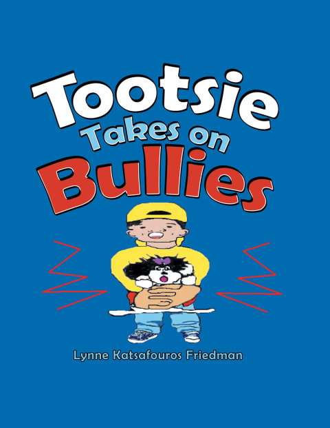 Cover image for book Tootsie Takes on Bullies