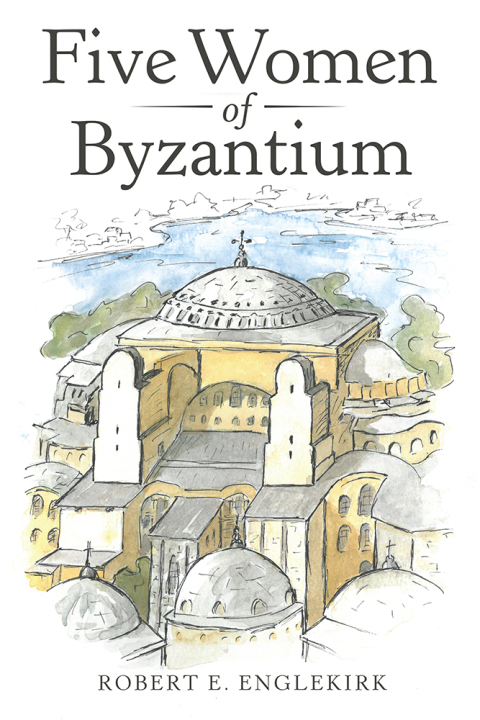 Cover image for book Five Women of Byzantium