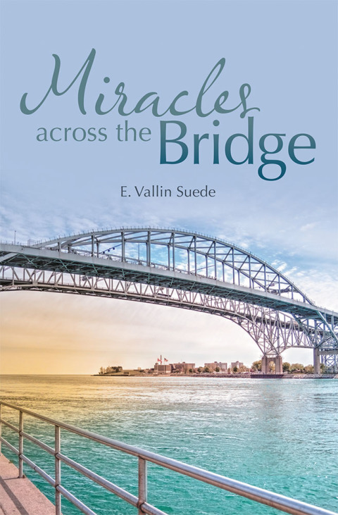 Cover image for book Miracles Across the Bridge