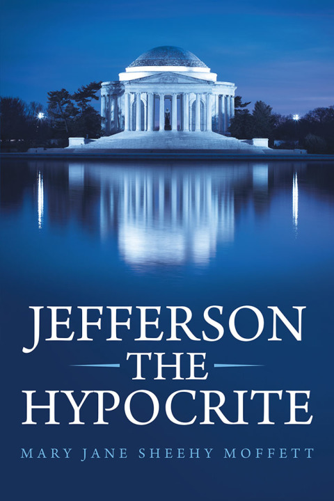 Cover image for book Jefferson the Hypocrite