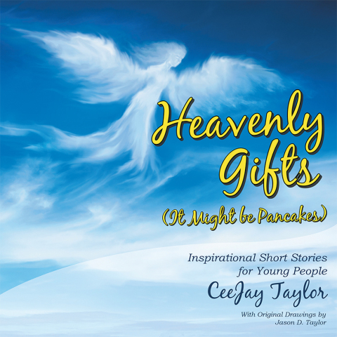 Cover image for book Heavenly Gifts (It Might Be Pancakes)