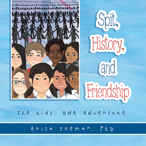 Cover image for book Spit, History, and Friendship