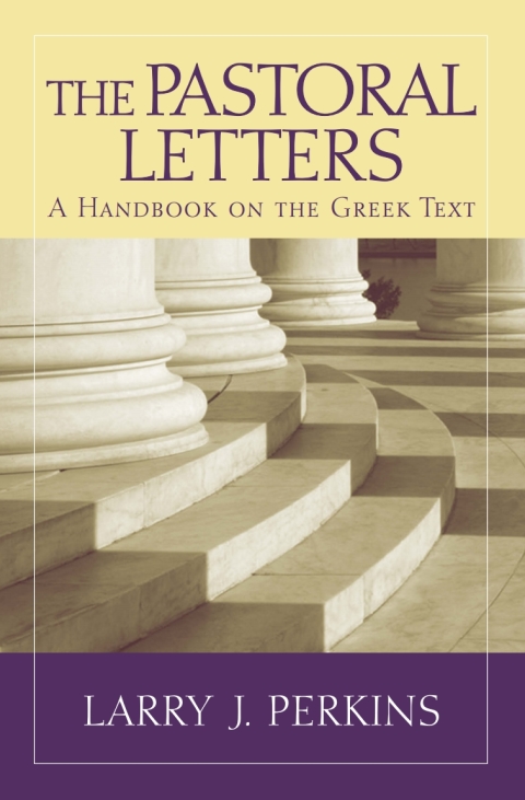 Cover image for book The Pastoral Letters