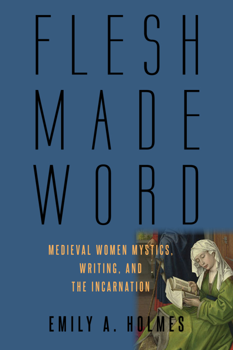 Cover image for book Flesh Made Word
