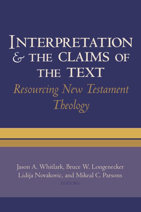 Cover image for book Interpretation and the Claims of the Text