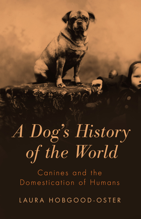 Cover image for book A Dog's History of the World