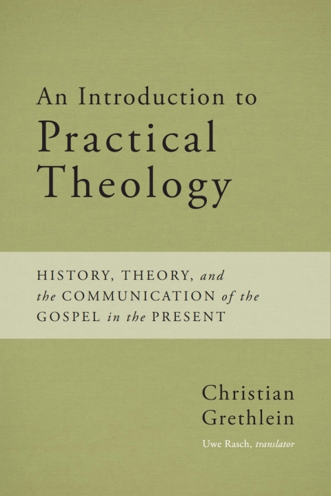 Cover image for book An Introduction to Practical Theology