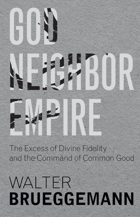 Cover image for book God, Neighbor, Empire