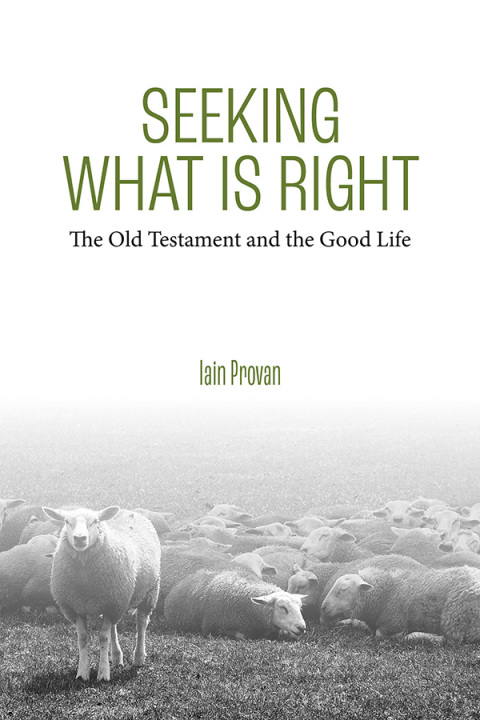 Cover image for book Seeking What Is Right