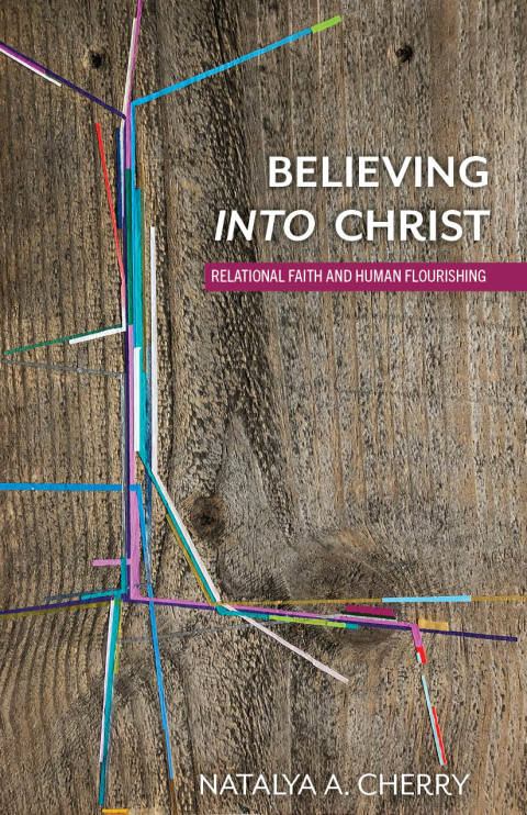 Cover image for book Believing into Christ
