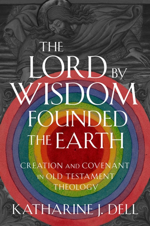Cover image for book The Lord by Wisdom Founded the Earth
