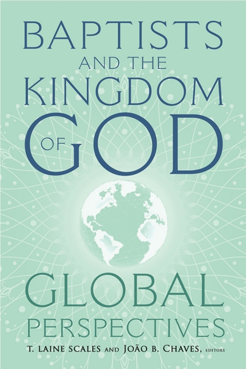 Cover image for book Baptists and the Kingdom of God