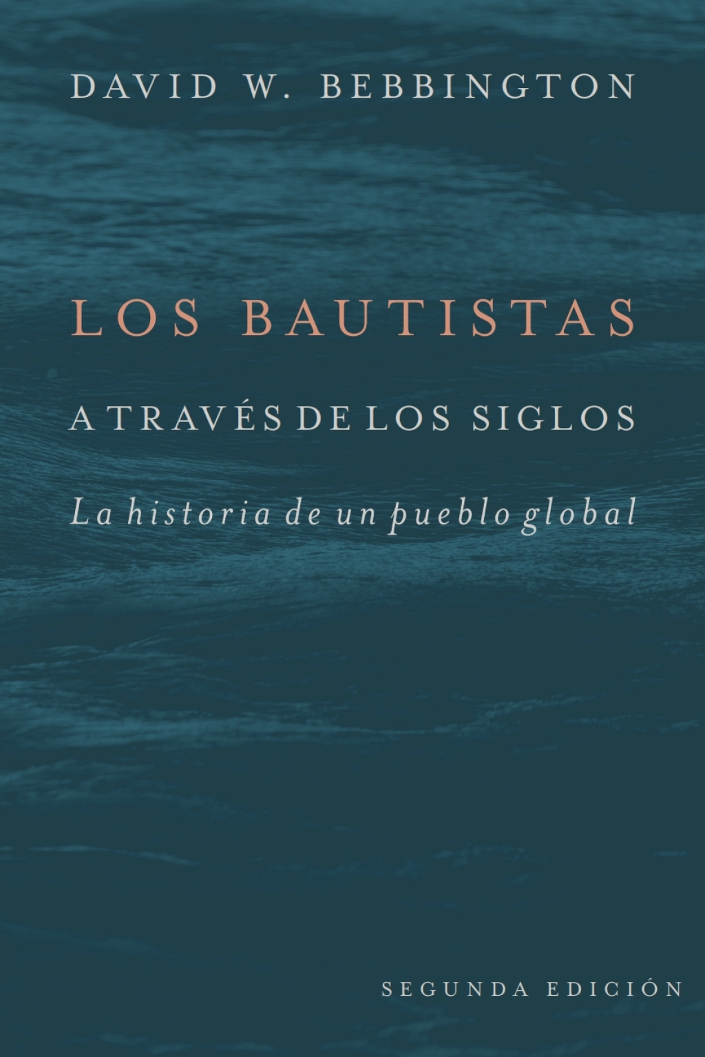 Page Fidelity Los Bautistas a través de los siglos; $38.84
