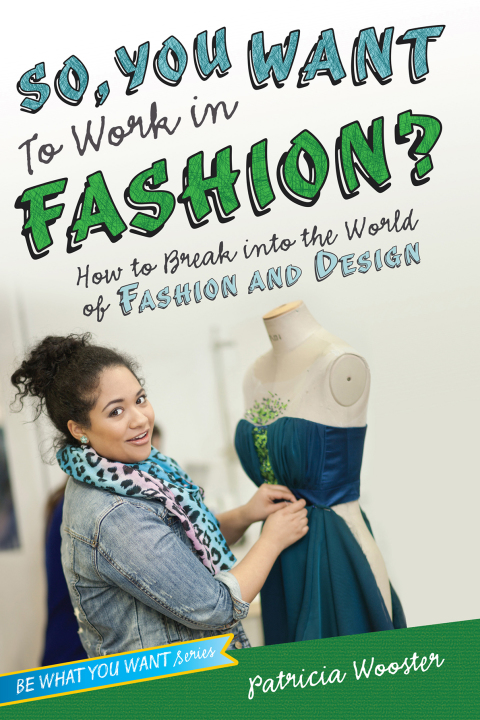 Cover image for book So, You Want to Work in Fashion?