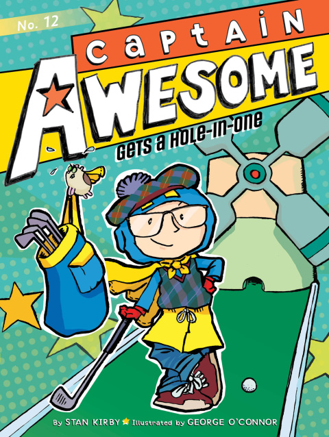 Cover image for book Captain Awesome Gets a Hole-in-One