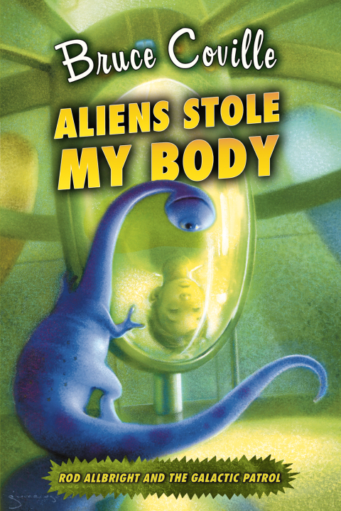 Cover image for book Aliens Stole My Body