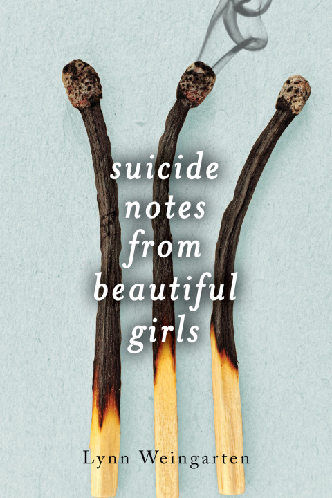Cover image for book Suicide Notes from Beautiful Girls