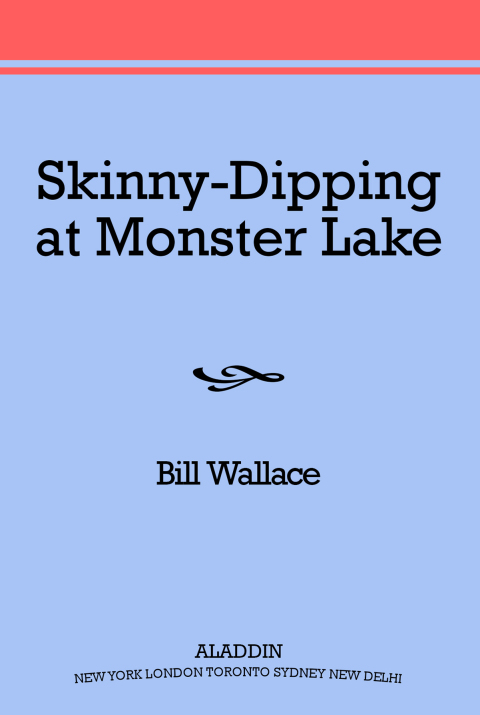 Cover image for book Skinny-Dipping at Monster Lake