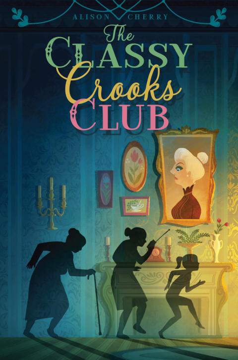 Cover image for book The Classy Crooks Club