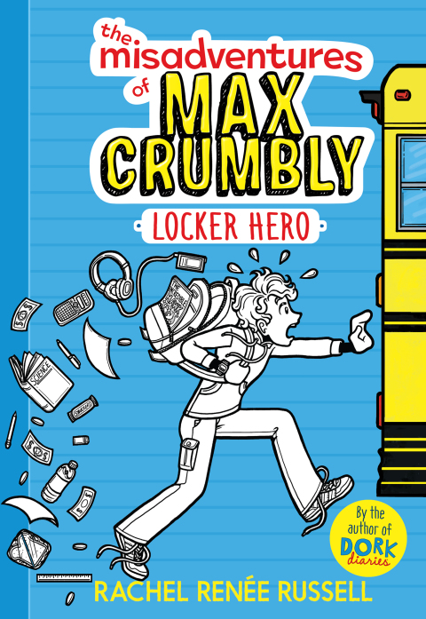 Cover image for book The Misadventures of Max Crumbly 1