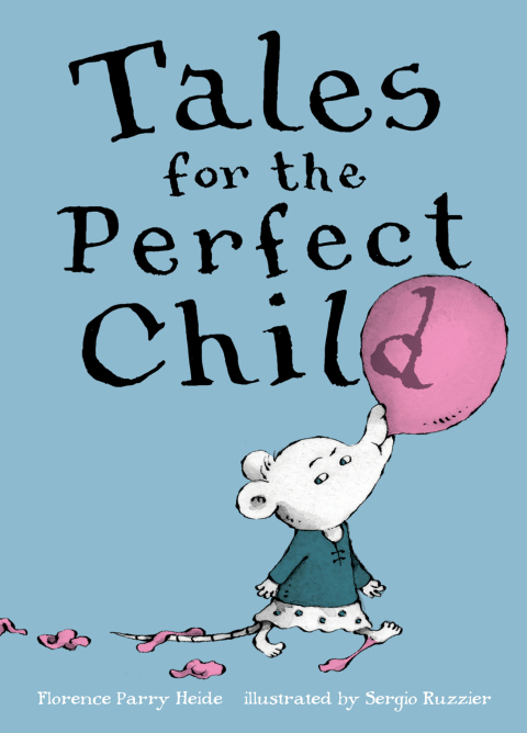 Cover image for book Tales for the Perfect Child