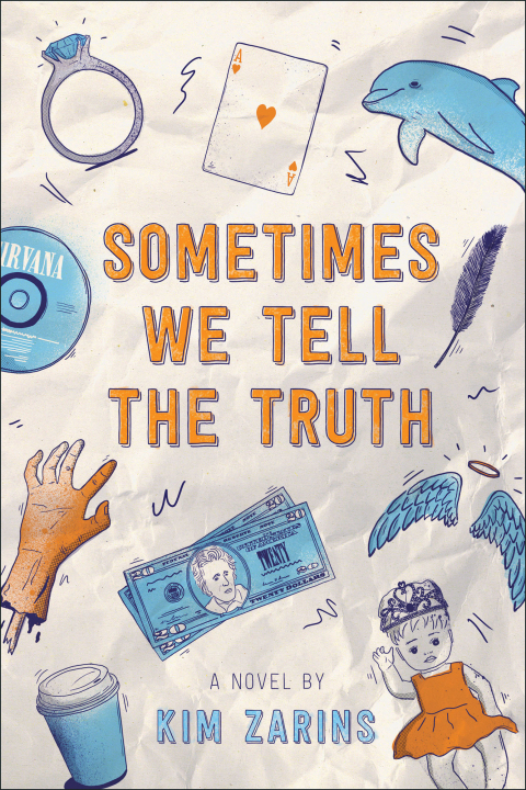 Cover image for book Sometimes We Tell the Truth