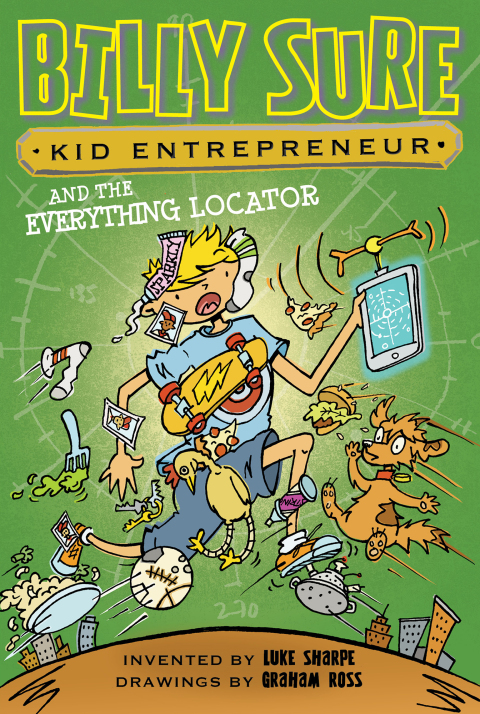 Cover image for book Billy Sure Kid Entrepreneur and the Everything Locator
