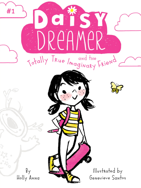 Cover image for book Daisy Dreamer and the Totally True Imaginary Friend