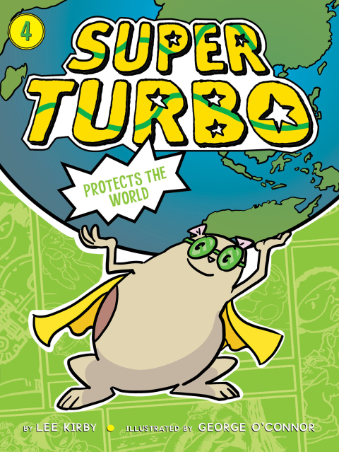 Cover image for book Super Turbo Protects the World