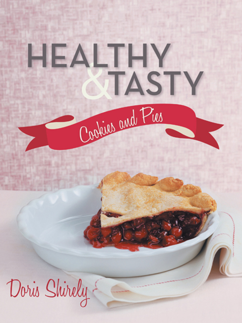 Cover image for book Healthy and Tasty Cookies and Pies