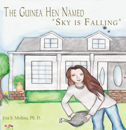 Cover image for book The Guinea Hen Named "Sky Is Falling"
