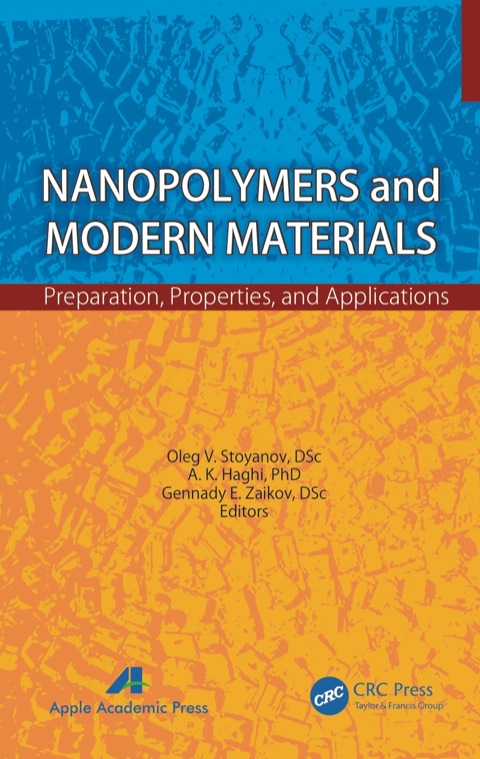 Cover image for book Nanopolymers and Modern Materials