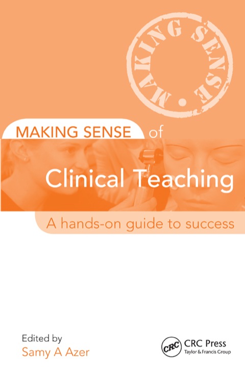 Cover image for book Making Sense of Clinical Teaching