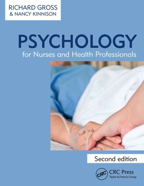 Cover image for book Psychology for Nurses and Health Professionals