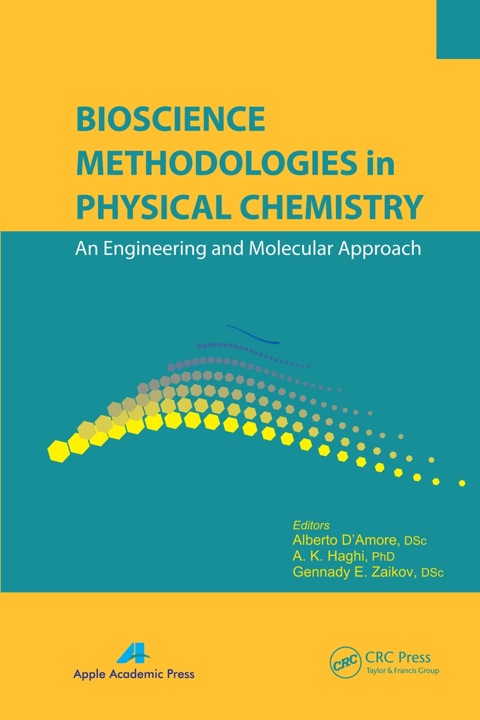 Cover image for book Bioscience Methodologies in Physical Chemistry