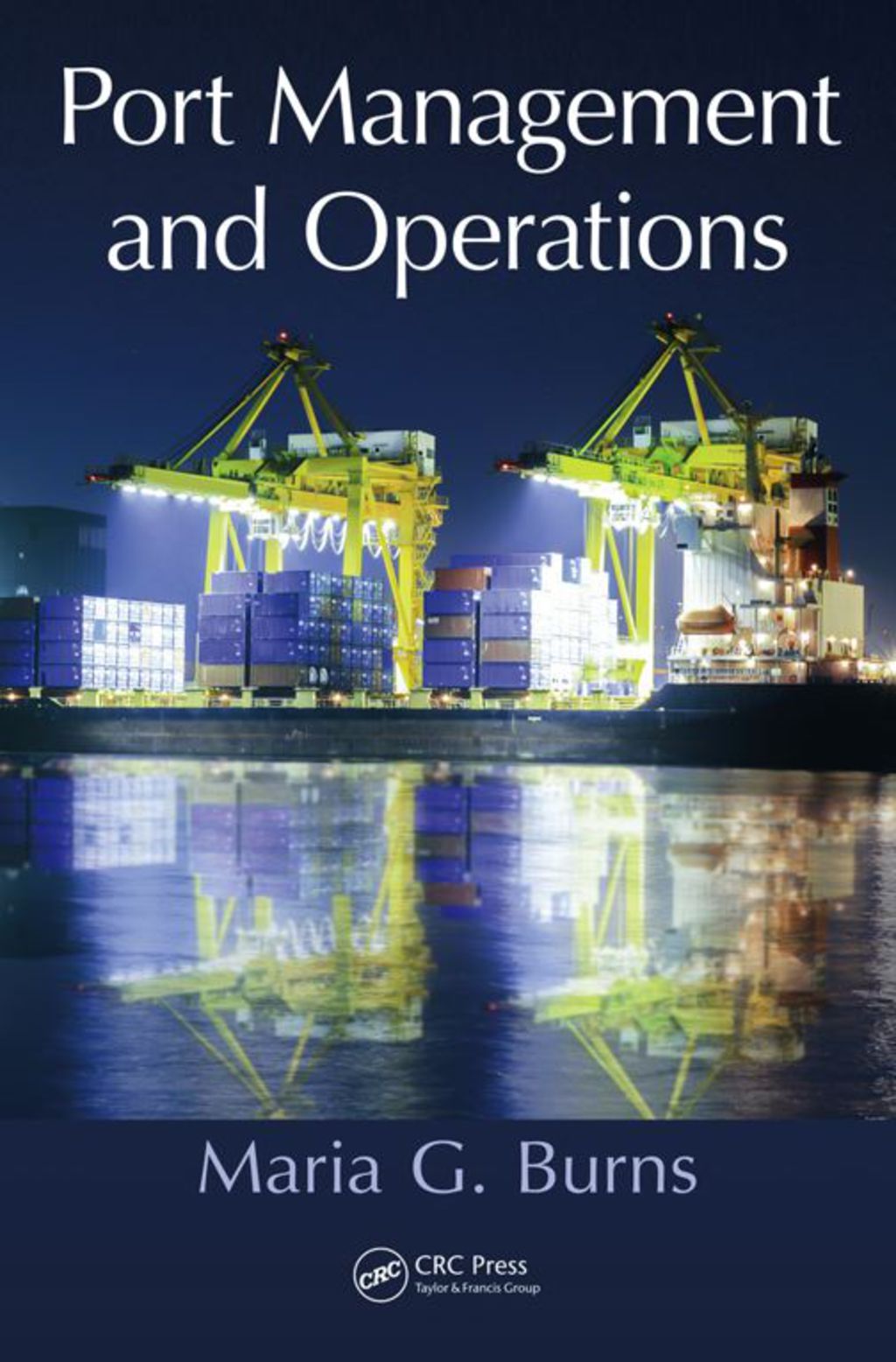 Port Management and Operations - 1st Edition (eBook)