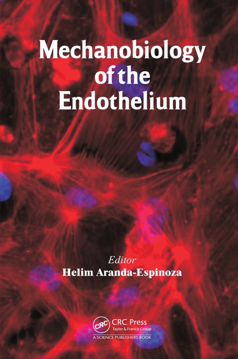 Cover image for book Mechanobiology of the Endothelium