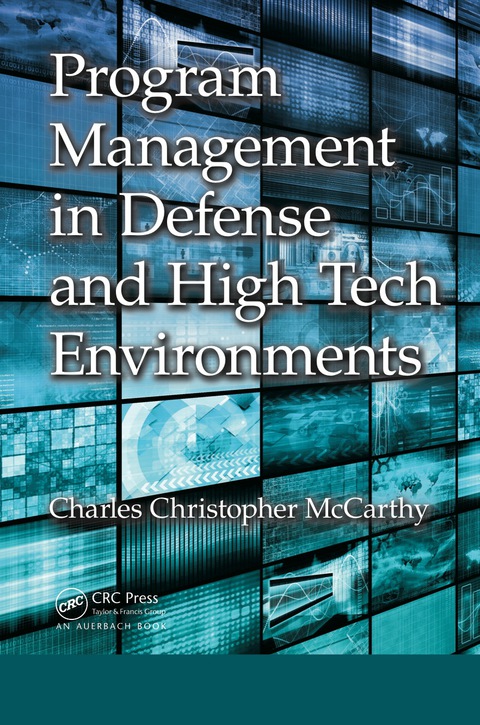 Cover image for book Program Management in Defense and High Tech Environments