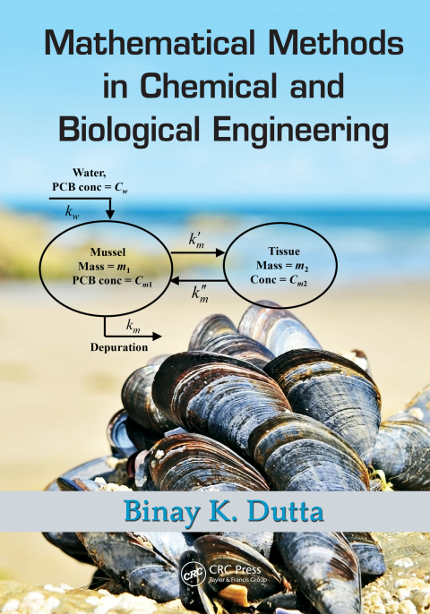 Cover image for book Mathematical Methods in Chemical and Biological Engineering