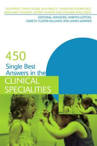 Cover image: 450 Single Best Answers in the Clinical Specialities 1st edition 9781138429413