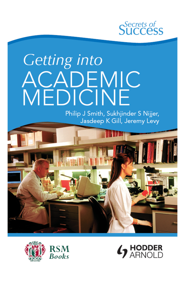Secrets of Success: Getting into Academic Medicine