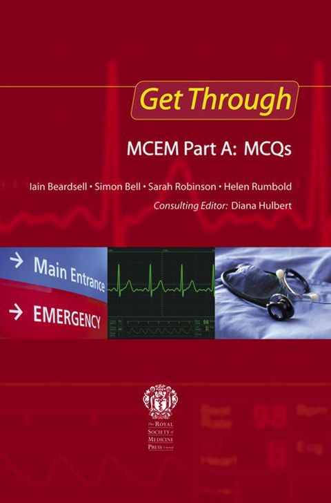 Cover image for book Get Through MCEM Part A: MCQs