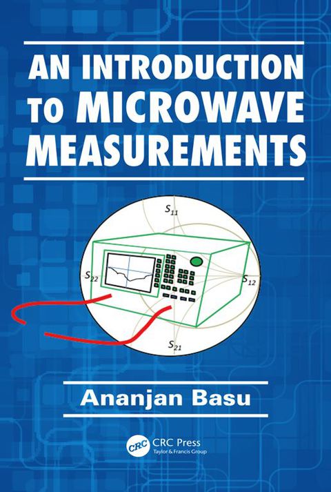 Cover image for book An Introduction to Microwave Measurements