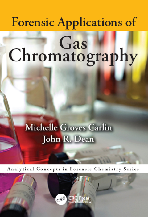 Cover image for book Forensic Applications of Gas Chromatography