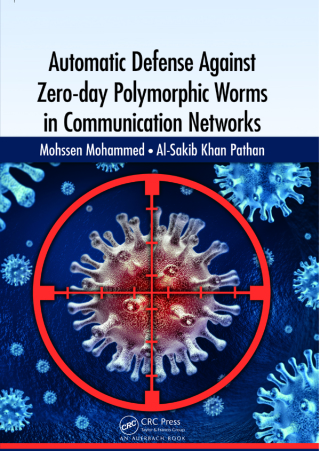 Automatic Defense Against Zero-day Polymorphic Worms in Communication Networks