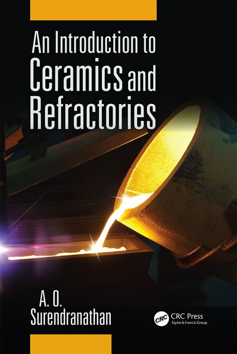 An Introduction to Ceramics and Refractories 