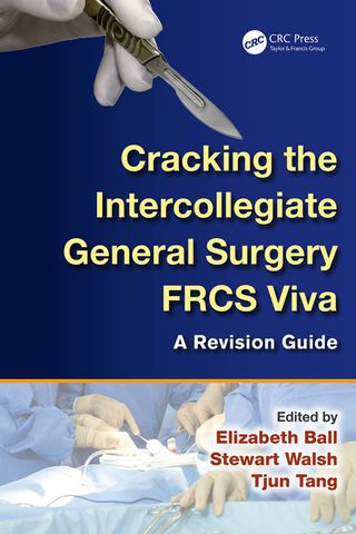 Cracking the Intercollegiate General Surgery FRCS Viva