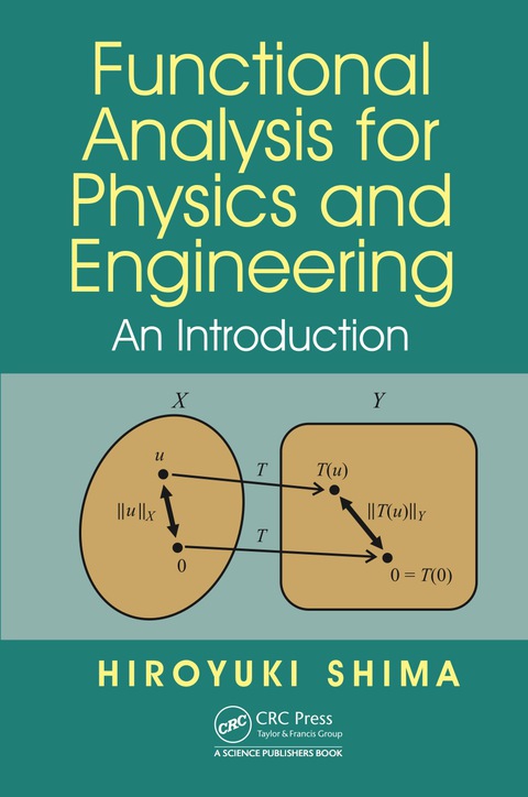 Cover image for book Functional Analysis for Physics and Engineering