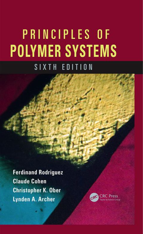 Cover image for book Principles of Polymer Systems